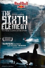 Poster de la película The Sixth Element: The Ross Clarke-Jones Story