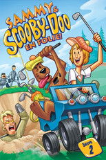 Sammy et Scooby-Doo en Folie !