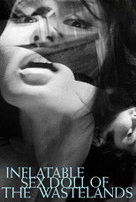 Poster de la película Inflatable Sex Doll of the Wastelands