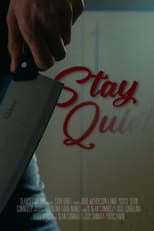 Poster de la película Stay Quiet