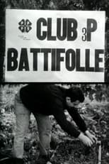 Poster de la película Club 3P Battifolle [Un'inchiesta di Pierfrancesco Bargellini]