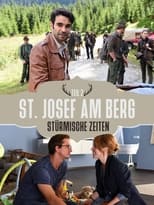 Poster de la película St. Josef am Berg - Stürmische Zeiten