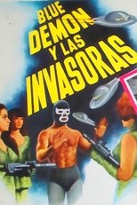 Poster de la película Blue Demon and the Female Invaders