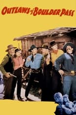 Poster de la película Outlaws of Boulder Pass
