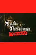 Poster de la película Black Christmas Revisited