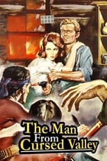 Poster de la película Man of the Cursed Valley