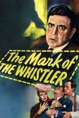 Poster de la película The Mark of the Whistler