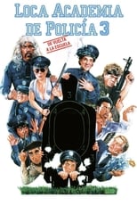 Poster de la película Loca academia de policía 3: De vuelta a la escuela