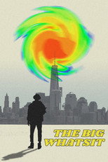Poster de la película The Big Whatsit