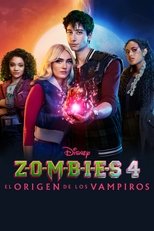 Poster de la película Z-O-M-B-I-E-S 4: Un verano entre vampiros