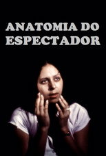 Poster de la película Anatomia do Espectador