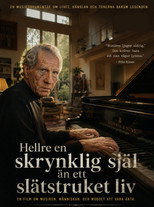 Poster de la película Hellre en skrynklig själ än ett slätstruket liv