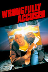 Poster de la película Wrongfully Accused