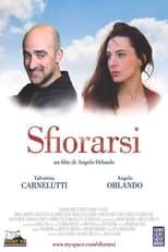 Poster de la película Sfiorarsi
