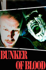 Poster de la película Bunker of Blood