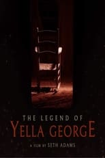 Poster de la película The Legend of Yella George