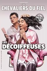 Poster de la película Les Chevaliers du Fiel : Les décoiffeuses