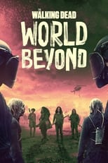 Poster de la serie The Walking Dead: World Beyond