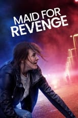 Poster de la película Maid for Revenge