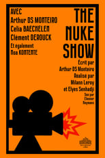 Poster de la película The Nuke Show