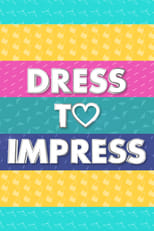 Dress to Impress