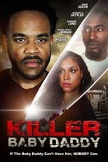 Poster de la película Killer Baby Daddy