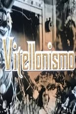 Poster de la película Vitellonismo