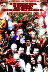 Poster de la película Zombie Apocalypse Now: A Zombie Hunter