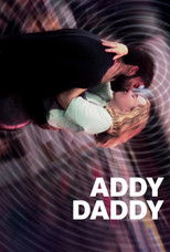 Poster de la película Addy Daddy