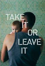 Poster de la película Take It or Leave It