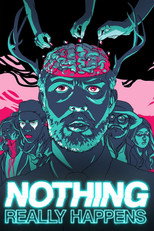 Poster de la película Nothing Really Happens