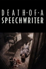 Poster de la película Death of a Speechwriter