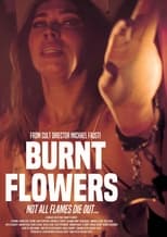 Poster de la película Burnt Flowers