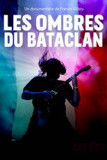 Poster de la película Les ombres du Bataclan