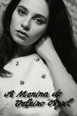 Poster de la serie A Menina do Veleiro Azul
