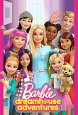 Poster de la serie Barbie: Dreamhouse Adventures