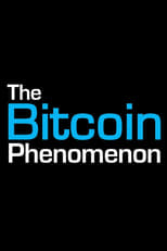 Poster de la película The Bitcoin Phenomenon