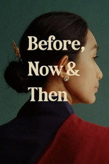 Poster de la película Before, Now & Then