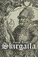 Poster de la película Vincas Krėvė: Skirgaila