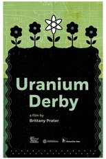 Poster de la película Uranium Derby