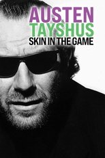 Poster de la película Austen Tayshus: Skin in the Game