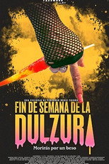 Poster de la película Fin de semana de la Dulzura