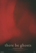 Poster de la película There Be Ghosts
