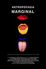 Poster de la película Antropofagia Marginal