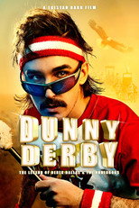 Poster de la película Dunny Derby: The Legend of Derek Dallas & The Underbogs