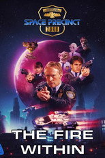 Poster de la película Space Precinct: The Fire Within