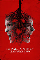 Poster de la película Ang Pagsanib kay Leah Dela Cruz