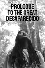 Poster de la película Prologue to the Great Desaparecido