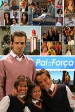 Poster de la serie Pai à Força