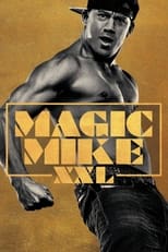 Poster de la película Magic Mike XXL